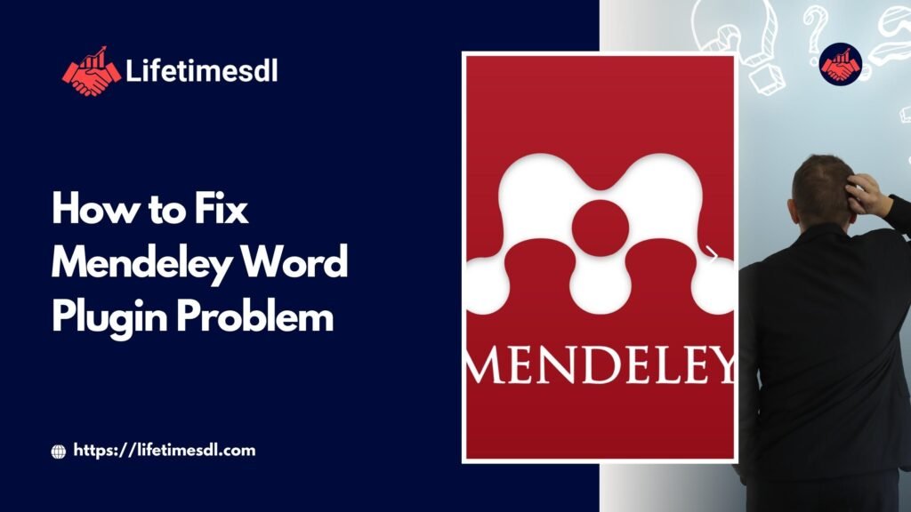 How to Fix Mendeley Word Plugin Problem