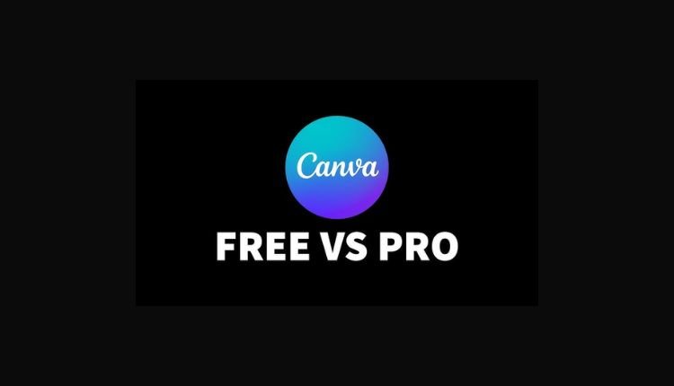 Canva Pro vs Free A Detailed Comparison